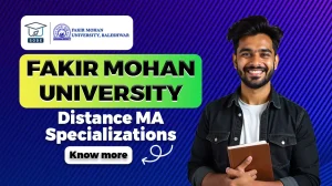 Distance MA Specializations from fakir mohan university in 2026